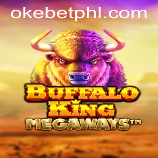 Explore the Exciting World of BuffaloKing with Okebet