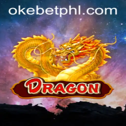 Discover the World of Dragon: A Captivating Journey with Okebet