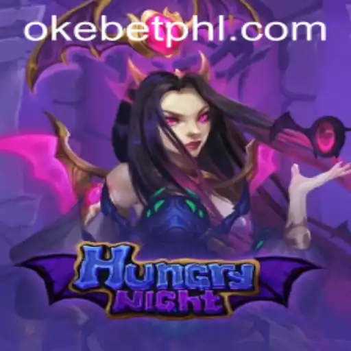 HungryNight: A Thrilling Gaming Adventure with Okebet