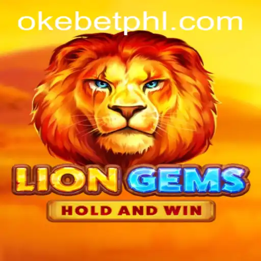 Discovering LionGems: A Thrilling Adventure with Okebet