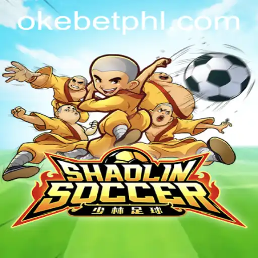 Exploring the Exciting World of Shaolin Soccer with Okebet