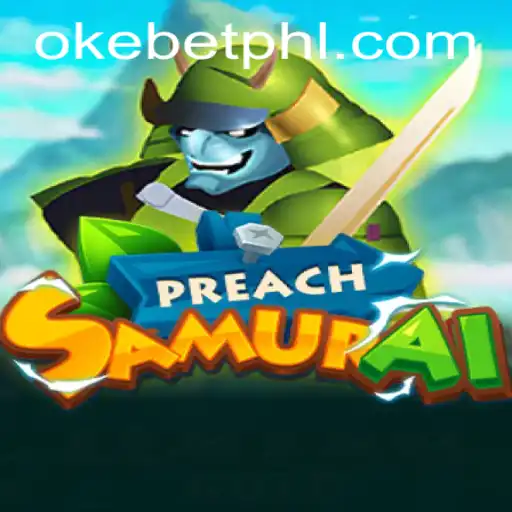 Discover the Enchanting World of PreachSamurai: A Game Brimming with Excitement and Strategy