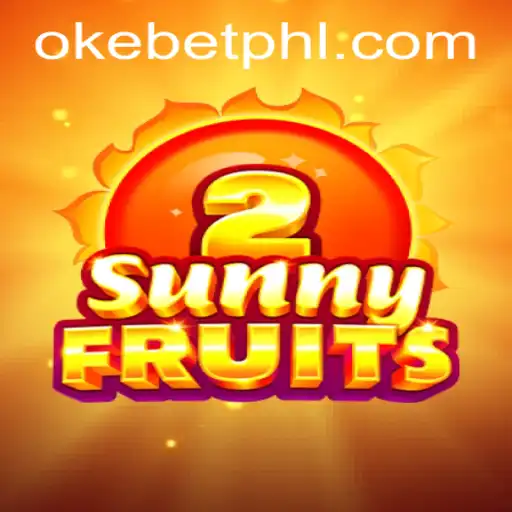 Discover the Thrilling World of SunnyFruits2 with Okebet